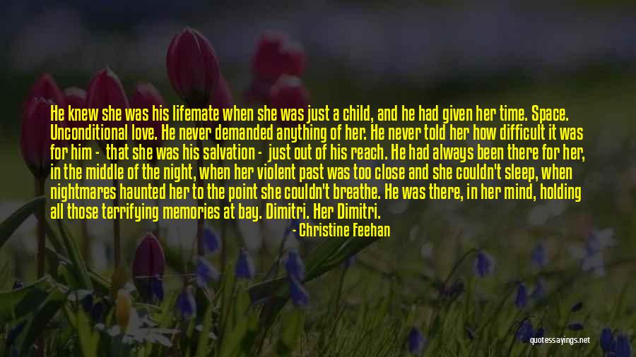 All Those Memories Quotes By Christine Feehan All Those Memories Quotes By Christine Feehan
