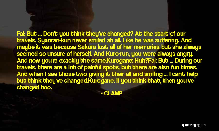 All Those Memories Quotes By CLAMP All Those Memories Quotes By CLAMP