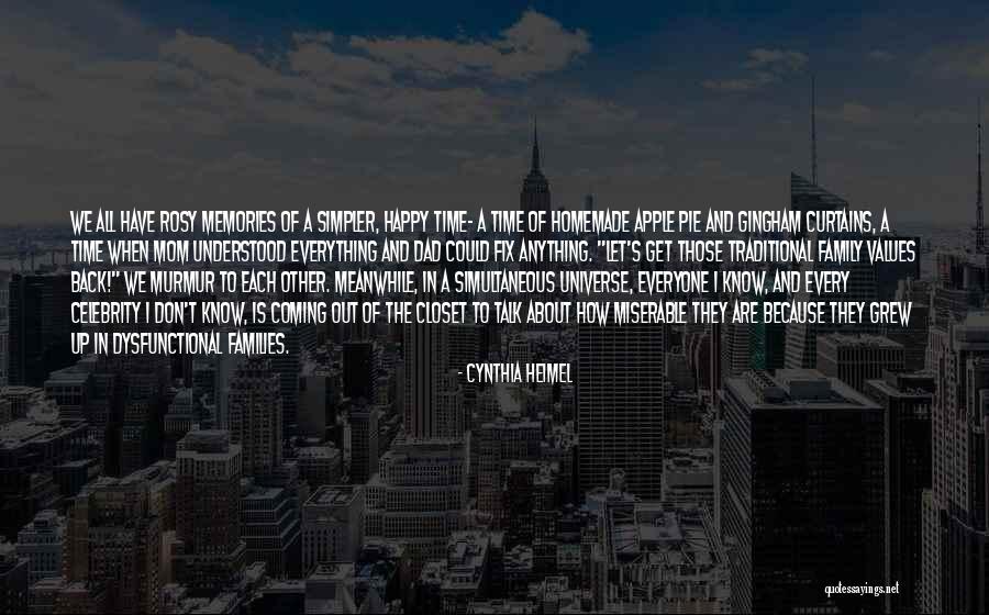 All Those Memories Quotes By Cynthia Heimel All Those Memories Quotes By Cynthia Heimel