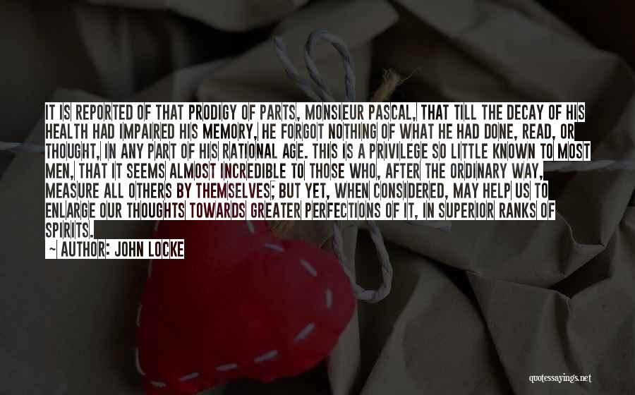 All Those Memories Quotes By John Locke