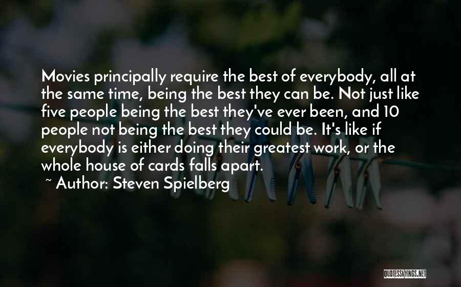 All Time Best Quotes By Steven Spielberg