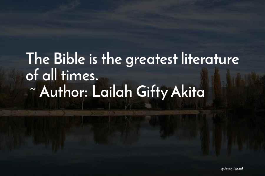 All Time Bible Quotes By Lailah Gifty Akita