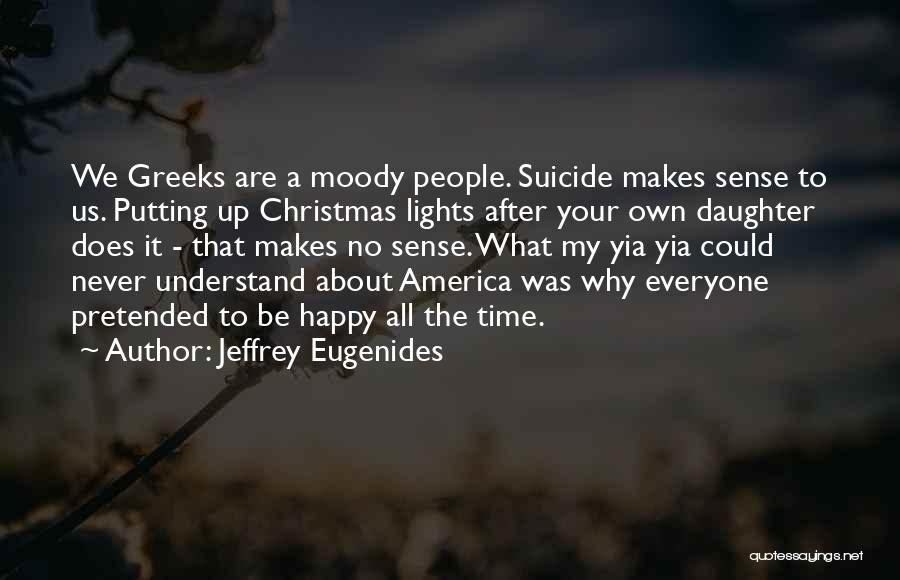 All Time Christmas Quotes By Jeffrey Eugenides