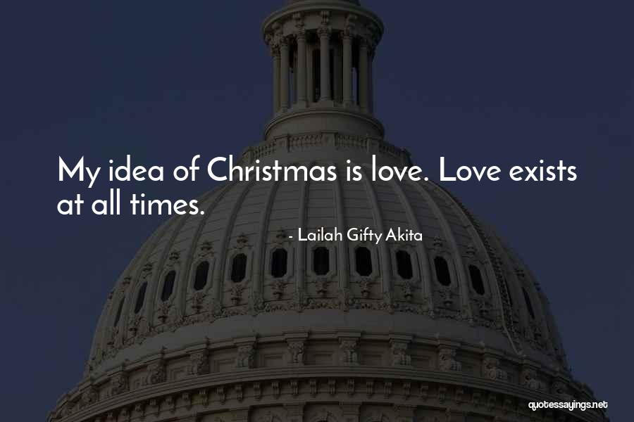 All Time Christmas Quotes By Lailah Gifty Akita