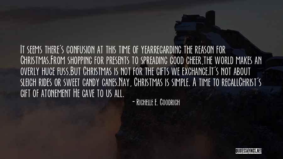 All Time Christmas Quotes By Richelle E. Goodrich All Time Christmas Quotes By Richelle E. Goodrich