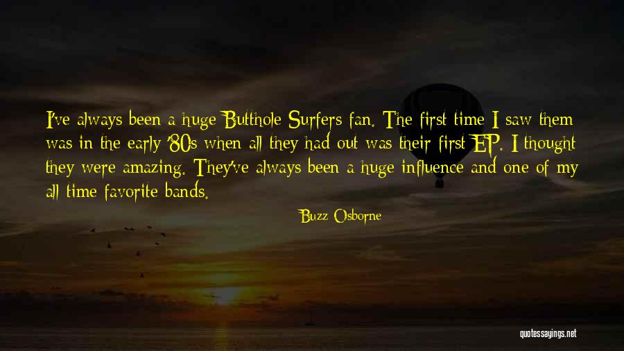 All Time Favorite Quotes By Buzz Osborne All Time Favorite Quotes By Buzz Osborne