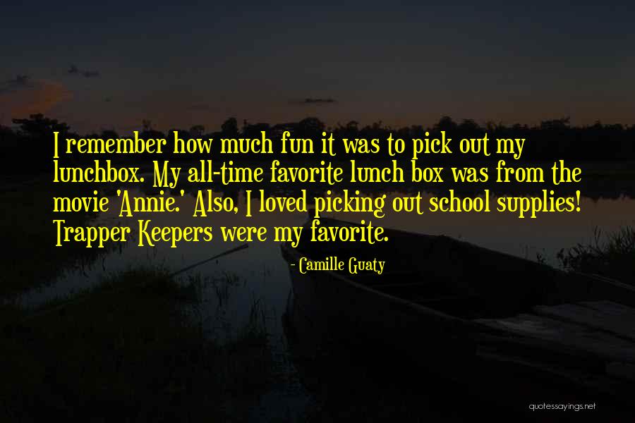 All Time Favorite Quotes By Camille Guaty All Time Favorite Quotes By Camille Guaty
