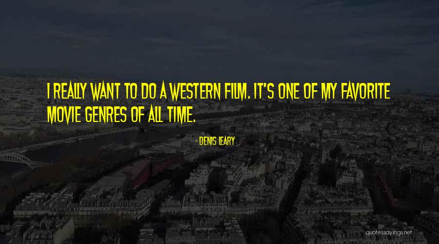 All Time Favorite Quotes By Denis Leary All Time Favorite Quotes By Denis Leary