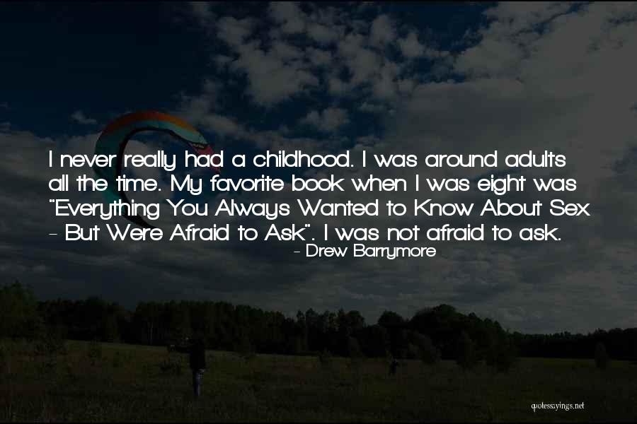 All Time Favorite Quotes By Drew Barrymore All Time Favorite Quotes By Drew Barrymore