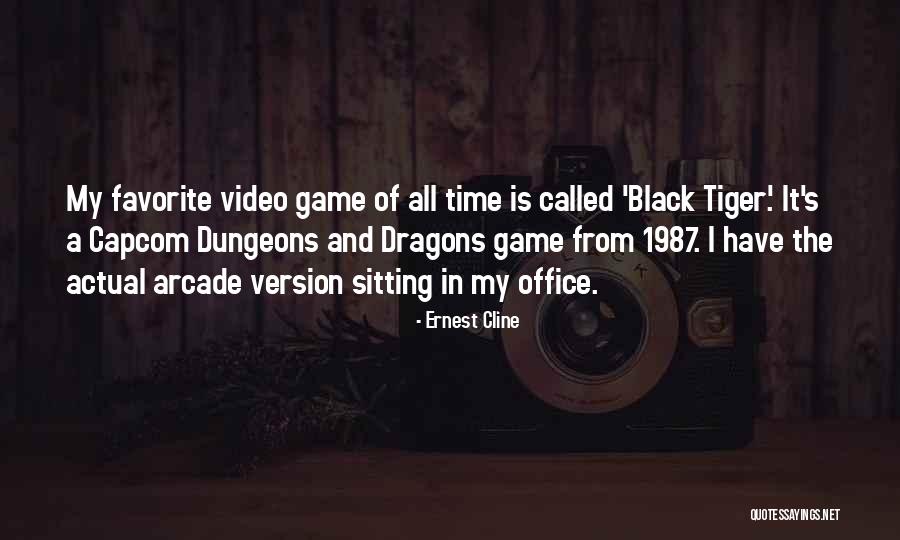 All Time Favorite Quotes By Ernest Cline All Time Favorite Quotes By Ernest Cline