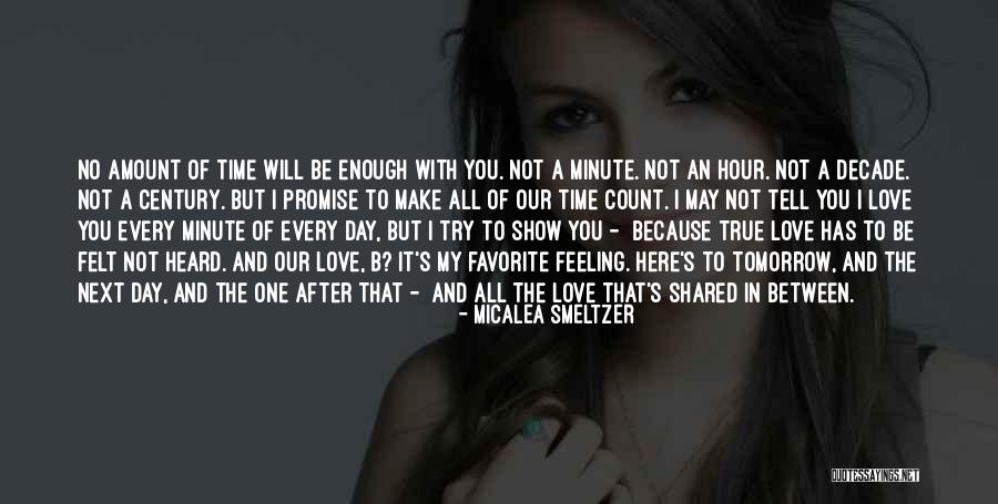 All Time Favorite Quotes By Micalea Smeltzer All Time Favorite Quotes By Micalea Smeltzer
