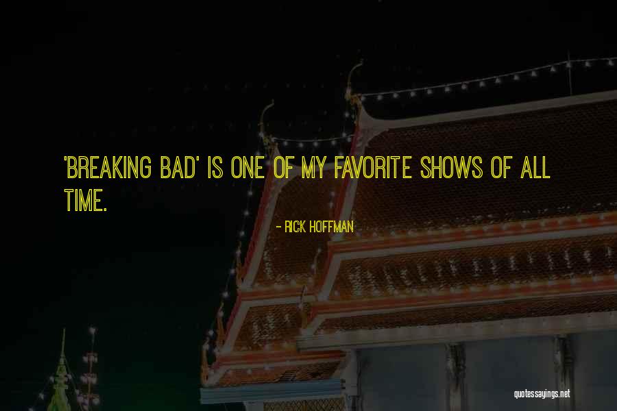All Time Favorite Quotes By Rick Hoffman All Time Favorite Quotes By Rick Hoffman