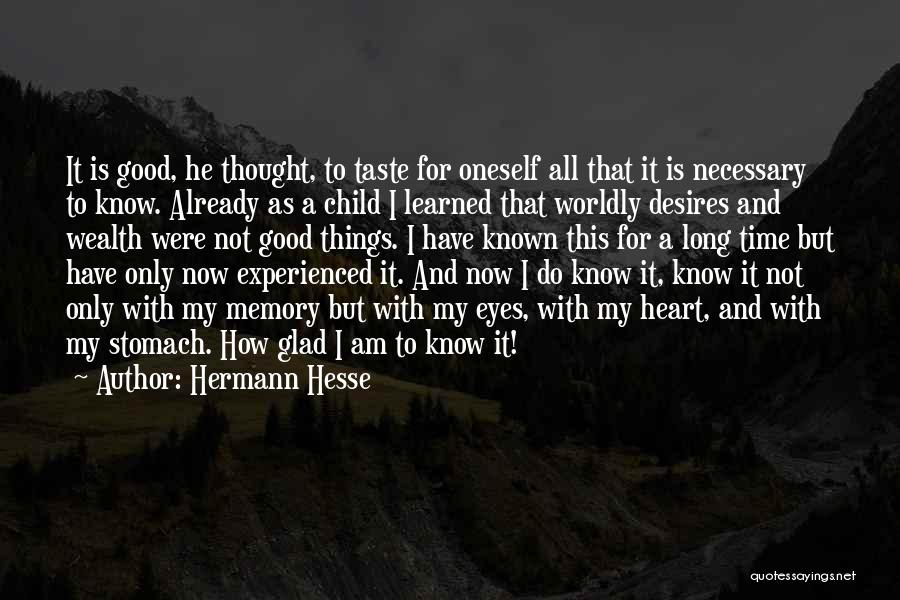 All Time Good Quotes By Hermann Hesse