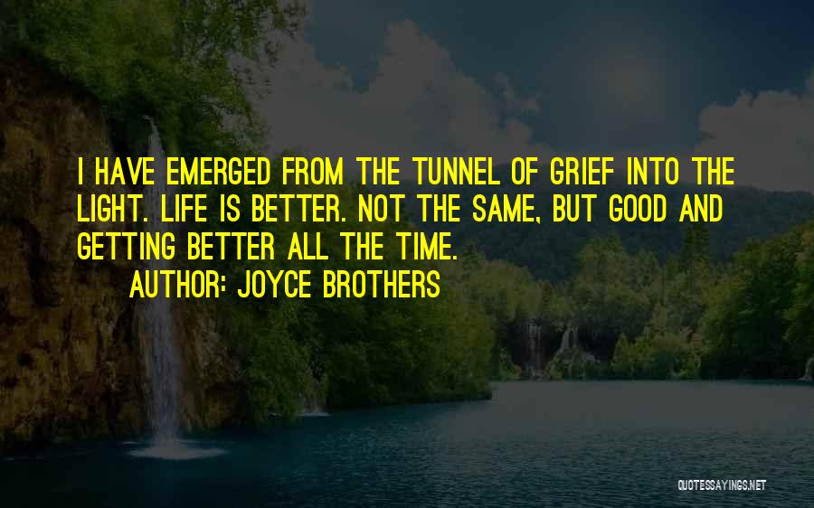 All Time Good Quotes By Joyce Brothers