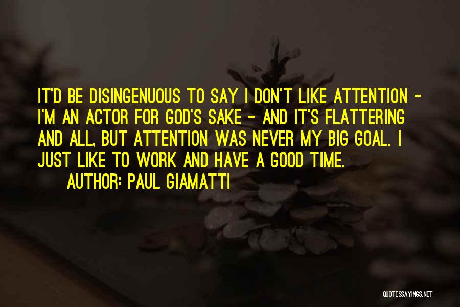 All Time Good Quotes By Paul Giamatti