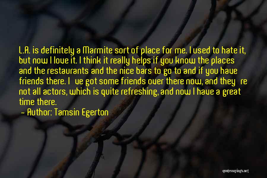 All Time Great Love Quotes By Tamsin Egerton