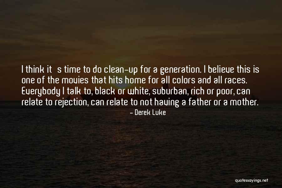All Time Hits Quotes By Derek Luke All Time Hits Quotes By Derek Luke