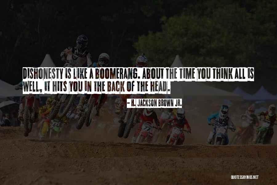 All Time Hits Quotes By H. Jackson Brown Jr. All Time Hits Quotes By H. Jackson Brown Jr.