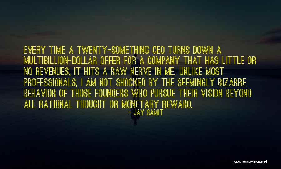 All Time Hits Quotes By Jay Samit All Time Hits Quotes By Jay Samit