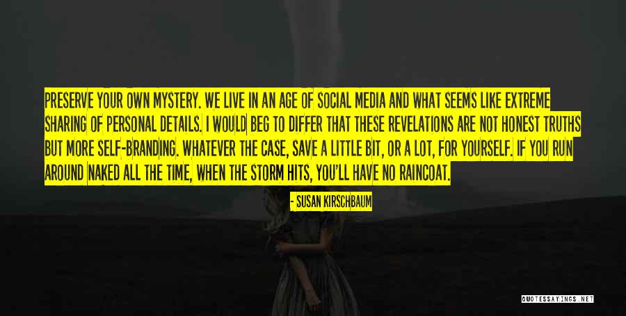 All Time Hits Quotes By Susan Kirschbaum All Time Hits Quotes By Susan Kirschbaum