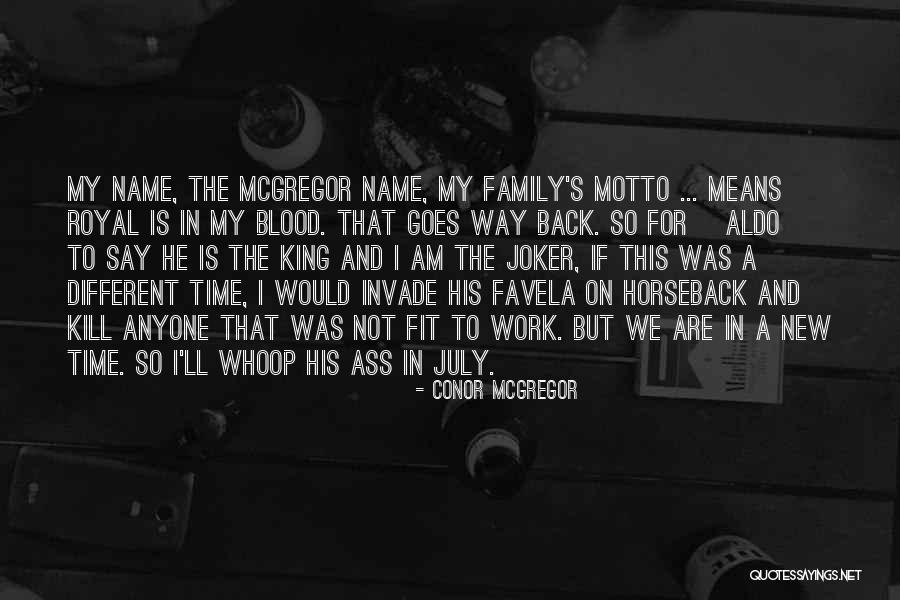 All Time Joker Quotes By Conor McGregor All Time Joker Quotes By Conor McGregor