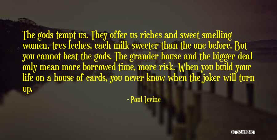 All Time Joker Quotes By Paul Levine All Time Joker Quotes By Paul Levine