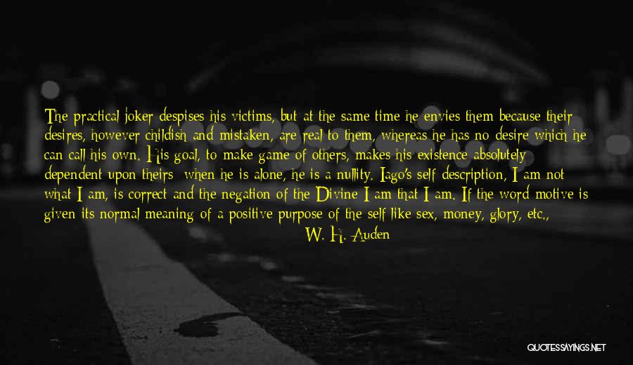 All Time Joker Quotes By W. H. Auden All Time Joker Quotes By W. H. Auden