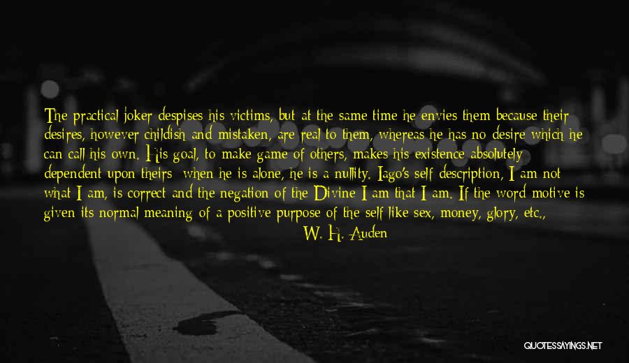 All Time Joker Quotes By W. H. Auden