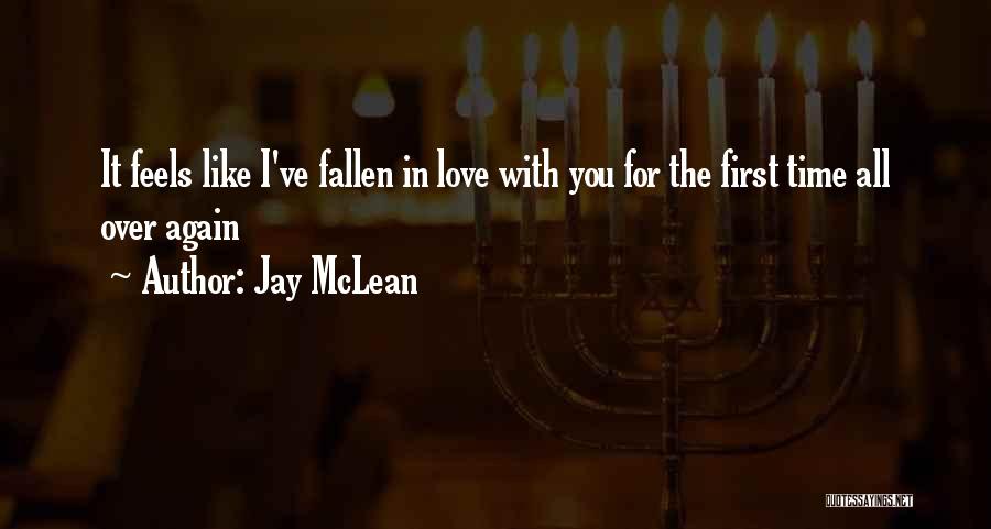 All Time Love Quotes By Jay McLean