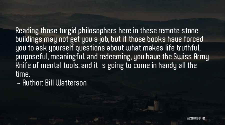 All Time Meaningful Quotes By Bill Watterson