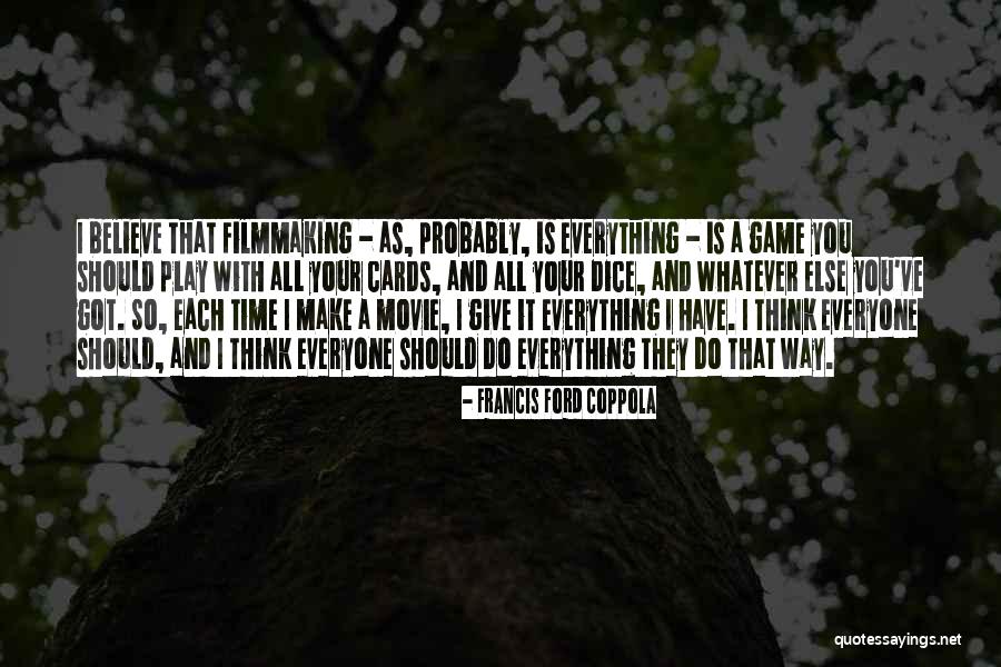 All Time Movie Quotes By Francis Ford Coppola All Time Movie Quotes By Francis Ford Coppola