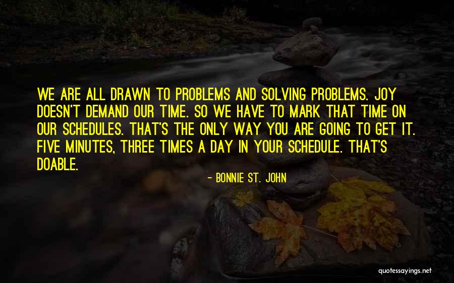 All Time Quotes By Bonnie St. John