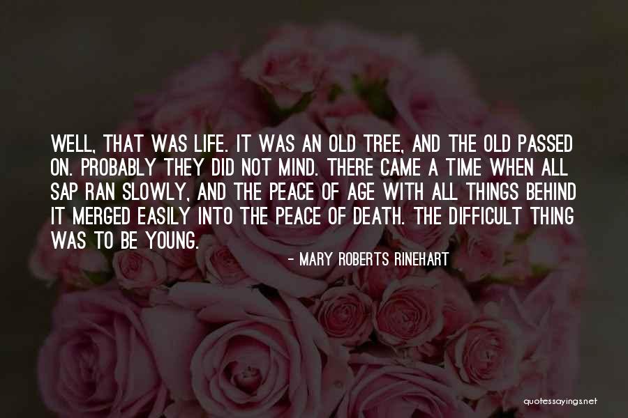 All Time Quotes By Mary Roberts Rinehart