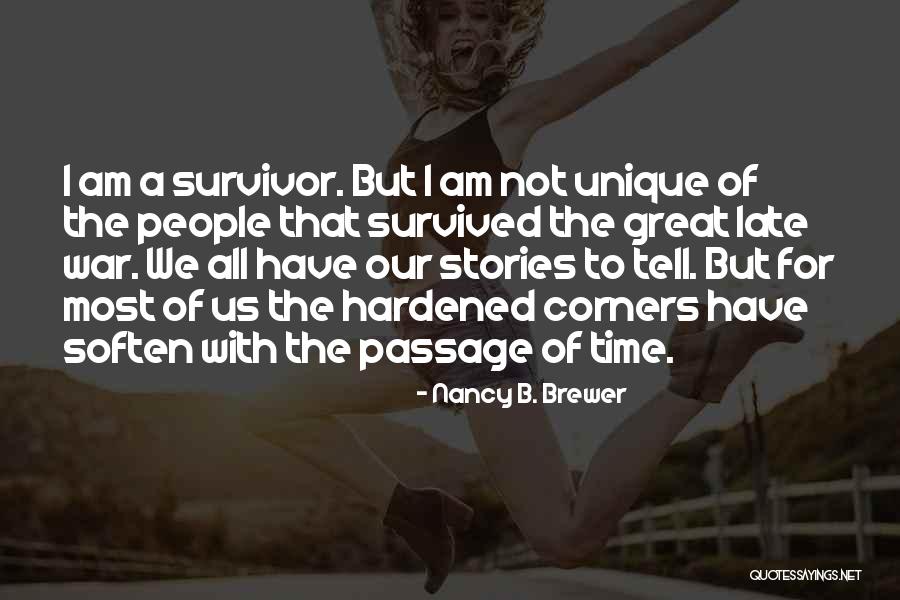 All Time Quotes By Nancy B. Brewer