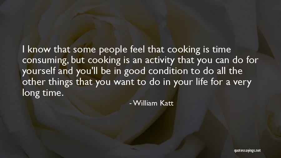 All Time Quotes By William Katt