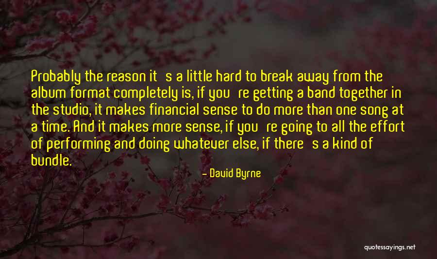All Time Song Quotes By David Byrne All Time Song Quotes By David Byrne
