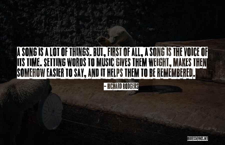 All Time Song Quotes By Richard Rodgers All Time Song Quotes By Richard Rodgers