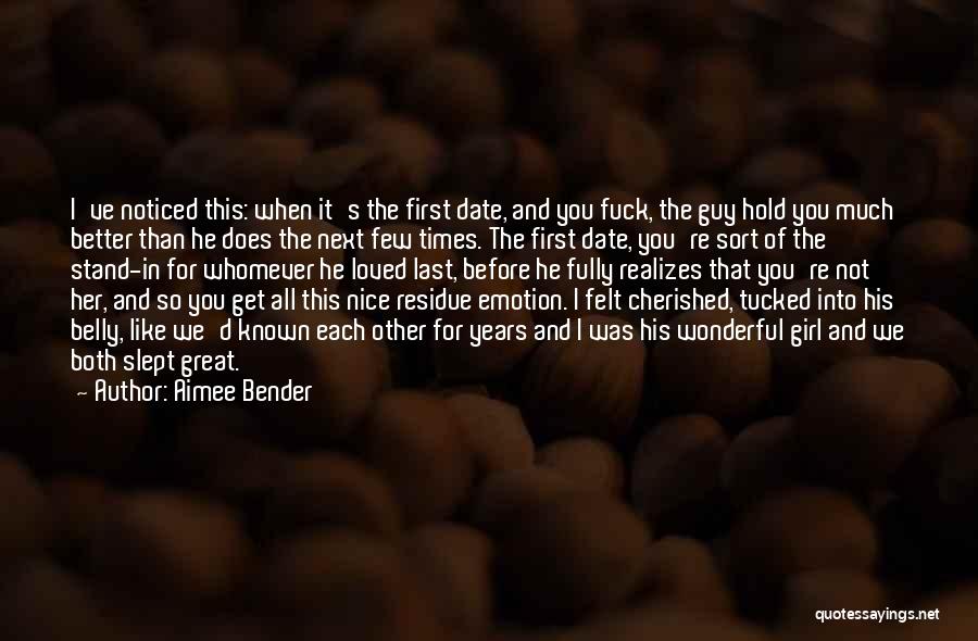 All Times Great Quotes By Aimee Bender