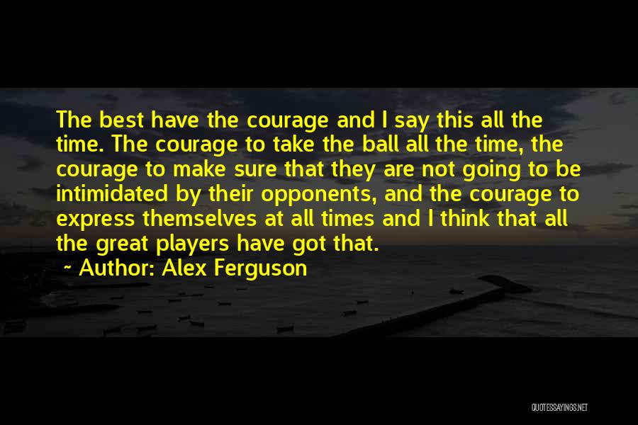 All Times Great Quotes By Alex Ferguson