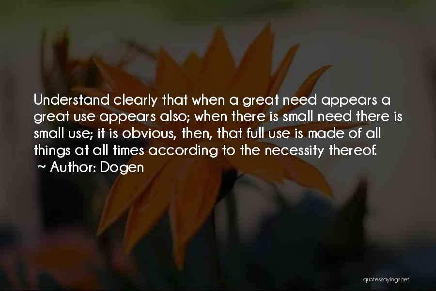 All Times Great Quotes By Dogen