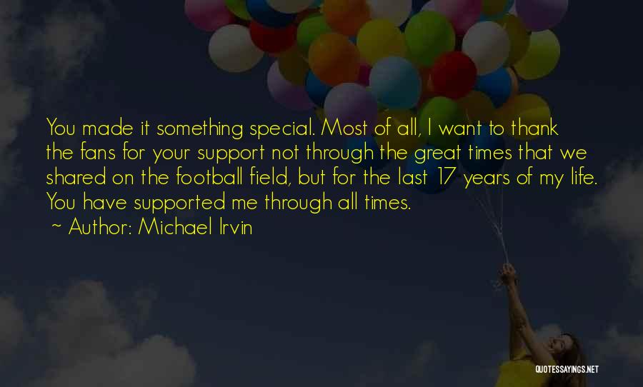 All Times Great Quotes By Michael Irvin