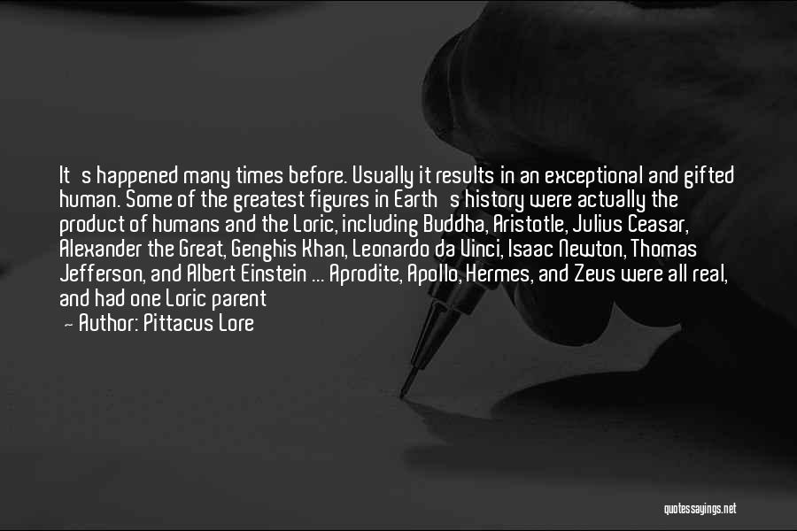 All Times Great Quotes By Pittacus Lore