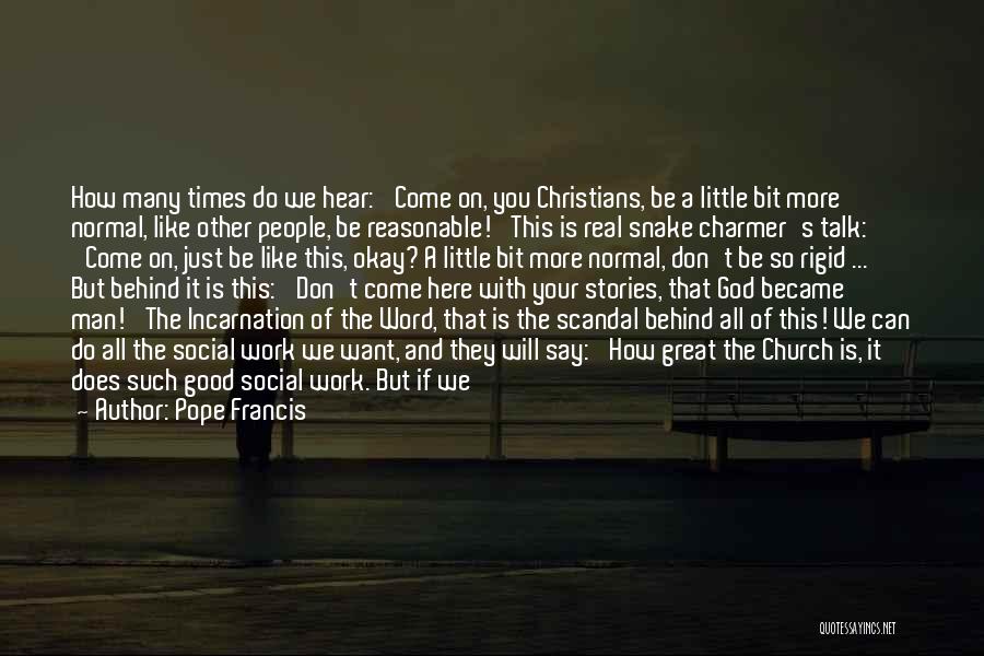 All Times Great Quotes By Pope Francis