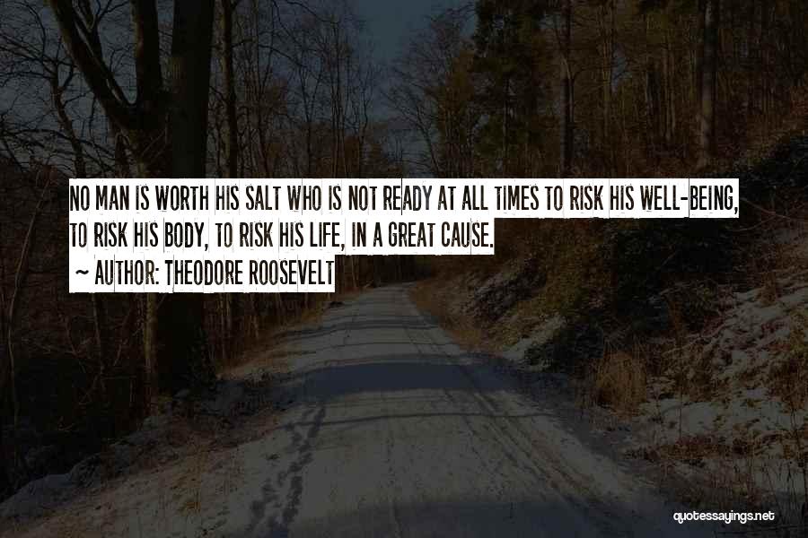 All Times Great Quotes By Theodore Roosevelt