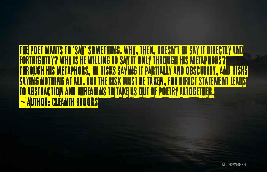 All To Nothing Quotes By Cleanth Brooks