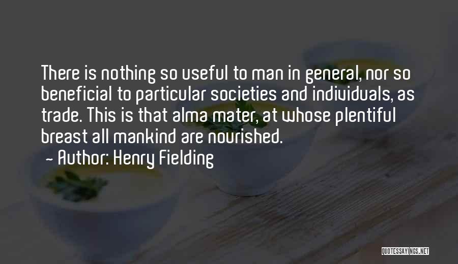 All To Nothing Quotes By Henry Fielding