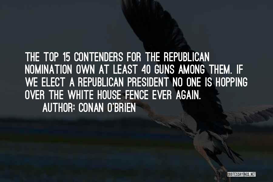 All Top Gun Quotes By Conan O'Brien