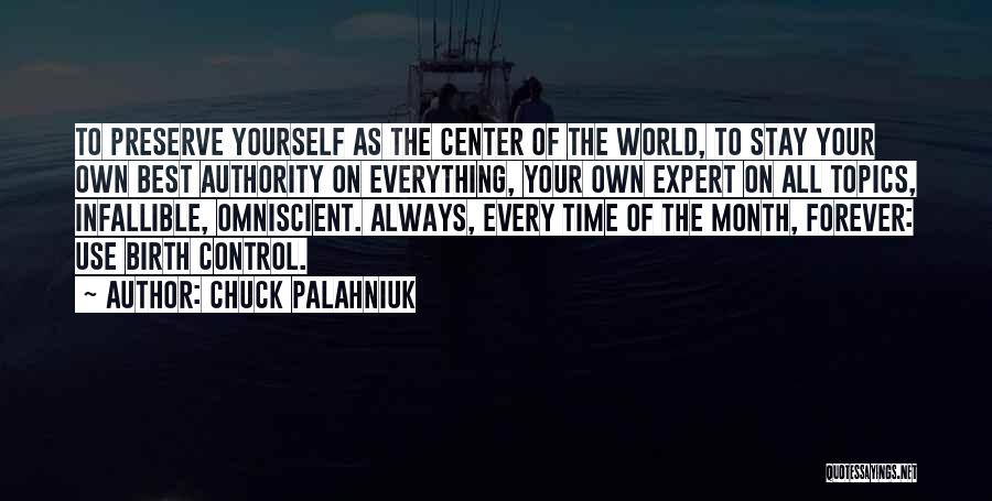 All Topics Quotes By Chuck Palahniuk