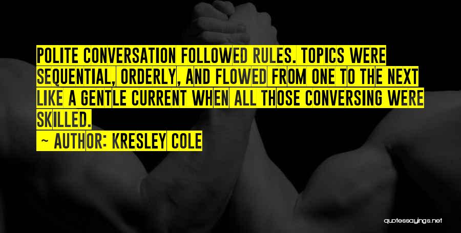 All Topics Quotes By Kresley Cole