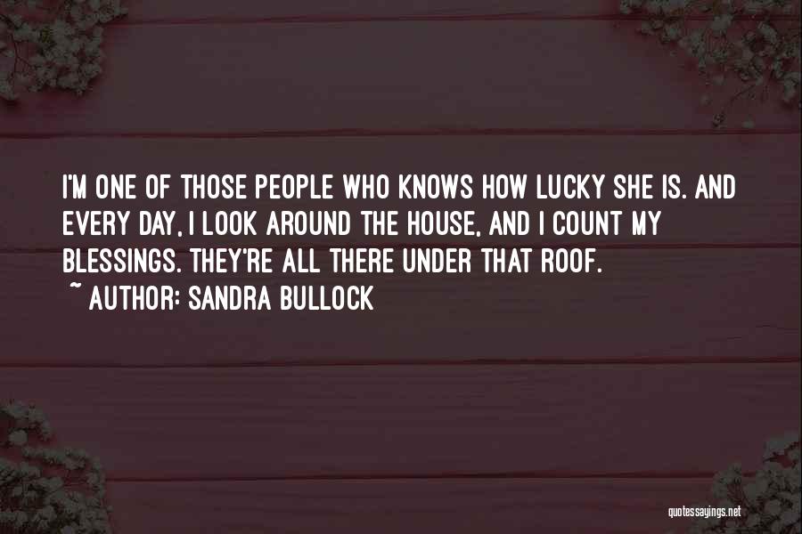 All Under One Roof Quotes By Sandra Bullock